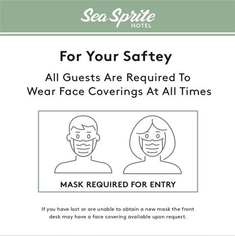 Sea Sprite Masks Required Signage